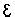 [Epsilon]