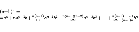 \begin{multline}
(a+b)^n=\\
{=}a^n+na^{n-1}b+\frac{n(n-1)}{1\cdot2}a^{n-2}b^…
…-1)\cdot\ldots\cdot2\cdot1}{1\cdot2\cdot\ldots\cdot(n-1)n}
b^n.
\end{multline}