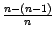 $ \frac{n-(n-1)}{n}$