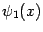 $ \psi_1(x)$
