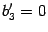$ {b_3'=0}$