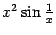 $ x^2\sin\frac{1}{x}$