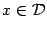 $ x\in\mathcal{D}$