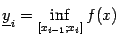 $ \ul{y}_i=\inf\limits_{[x_{i-1};x_i]}f(x)$