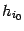 $ h_{i_0}$
