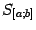 $ S_{[a;b]}$