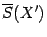 $ \ov S(X')$