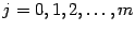 $ j=0,1,2,\dots,m$