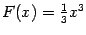 $ F(x)=\frac{1}{3}x^3$