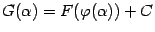 $ G({\alpha})=F({\varphi}({\alpha}))+C$