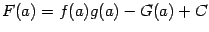$ F(a)=f(a)g(a)-G(a)+C$