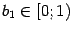 $ b_1\in[0;1)$