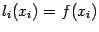 $ l_i(x_i)=f(x_i)$