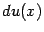$ du(x)$