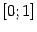 $ [0;1]$