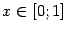 $ x\in[0;1]$
