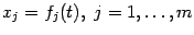 $\displaystyle x_j=f_j(t),\ j=1,\dots,m$
