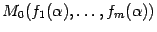 $ M_0(f_1({\alpha}),\dots,f_m({\alpha}))$