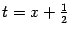 $ t=x+\frac{1}{2}$