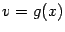 $ v=g(x)$