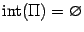 $ \mathop{\rm int}\nolimits (\Pi)=\varnothing $