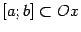 $ [a;b]\sbs Ox$