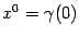 $ x^0={\gamma}(0)$