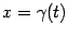 $ x={\gamma}(t)$