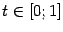$ t\in[0;1]$