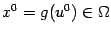 $ x^0=g(u^0)\in{\Omega}$