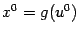 $ x^0=g(u^0)$