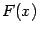 $ F(x)$