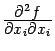 $ \frac{\textstyle{\partial^2f}}{\textstyle{\partial x_i\partial x_i}}$