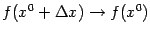 $ f(x^0+{\Delta}x)\to f(x^0)$