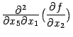 $ \frac{\textstyle{\pat^2}}{\textstyle{\pat x_5\pat x_1}}\bigl(\displaystyle{\frac{\partial f}{\partial x_2}}\bigr)$