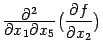 $ \frac{\textstyle{\pat^2}}{\textstyle{\pat x_1\pat x_5}}\bigl(\displaystyle{\frac{\partial f}{\partial x_2}}\bigr)$