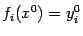 $\displaystyle f_i(x^0)=y_i^0$