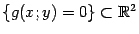$ \{g(x;y)=0\}\sbs\mathbb{R}^2$