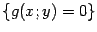 $ \{g(x;y)=0\}$
