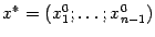 $ x^*=(x_1^0;\dots;x_{n-1}^0)$