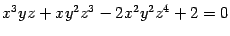 $\displaystyle x^3yz+xy^2z^3-2x^2y^2z^4+2=0$