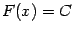 $ F(x)=C$