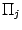 $ \Pi_j$