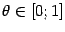 $ {\theta}\in[0;1]$