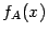 $ f_A(x)$