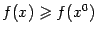 $ f(x)\geqslant f(x^0)$