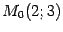 $ M_0(2;3)$
