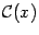 $ \mathcal{C}(x)$