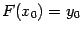 $ F(x_0)=y_0$