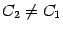 $ C_2\ne C_1$
